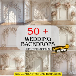 以下が含まれることがあります： さまざまな結婚式の背景を組み合わせた画像。白を基調とした装飾的な建築と花の装飾が特徴です。「50+ WEDDING BACKDROPS」のテキストオーバーレイと「LIFE TIME ACCESS」および「LIMITED OFFER」のラベルが表示されています。下部のバナーには「ALL CURRENT+FUTURE TEMPLATES」と記載されています。