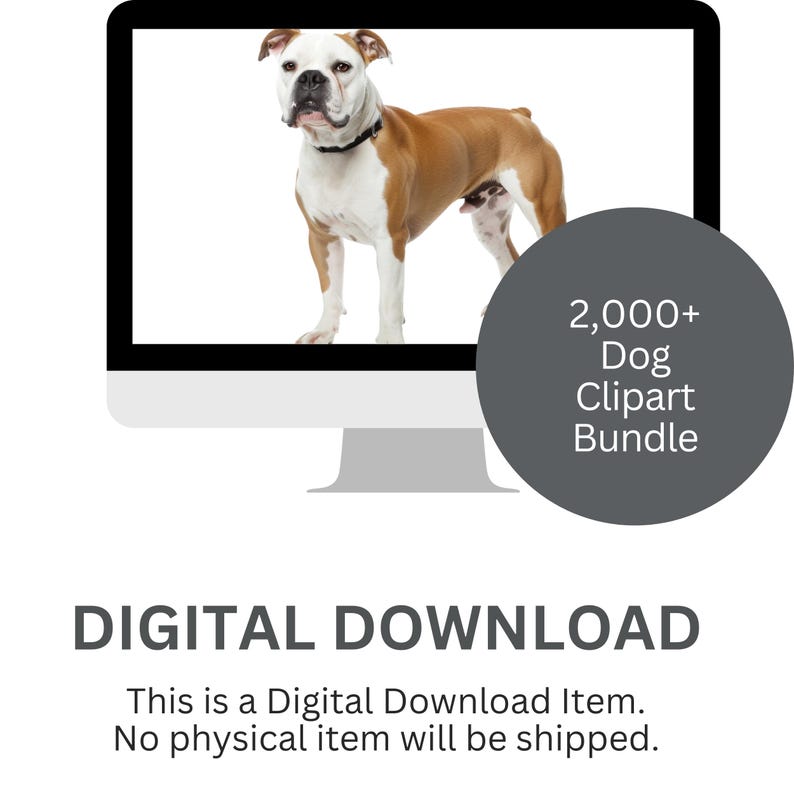 K&ouml;nnte beinhalten: Ein Computerbildschirm zeigt einen braunen und wei&szlig;en Hund. Ein grauer Kreis mit dem Text "2,000+ Dog Clipart Bundle" befindet sich auf der rechten Seite. Darunter sind der Text "DIGITAL DOWNLOAD" und ein Hinweis auf den digitalen Download zu sehen.