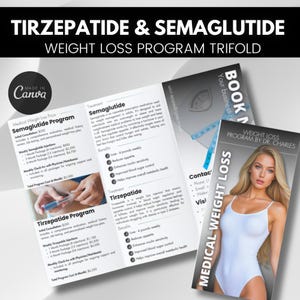 May include: A trifold brochure for a weight loss program featuring Tirzepatide and Semaglutide. The brochure includes information about the program, pricing, and contact information. The brochure also features a photo of a woman in a white swimsuit.