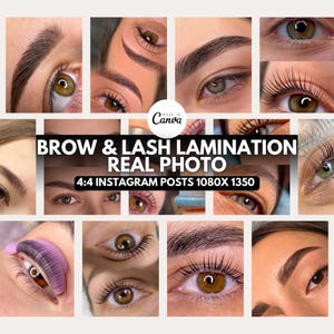 Puede incluir: Un collage de imágenes en primer plano que muestran varios tratamientos de ojos y cejas. Las imágenes resaltan diferentes resultados de laminación de pestañas y cejas. El texto en la imagen dice "BROW & LASH LAMINATION REAL PHOTO" y "4:4 INSTAGRAM POSTS 1080X 1350".