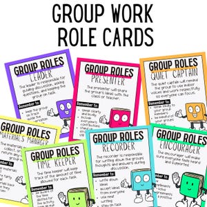 May include: Colorful group work role cards with titles like "Leader," "Presenter," and "Time Keeper." Each card features a cartoon book character and a description of the role, designed for classroom use.