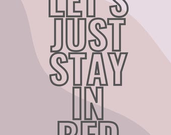 Lets just stay in bed Digital Print Download ,Funky Fun Wall Art,Dopamine Decor, Home Decor, Wall Art, Printable Art