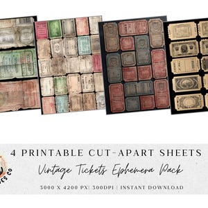 May include: Four printable cut-apart sheets of vintage tickets in various colors, including green, pink, and beige. The tickets have an aged, distressed appearance. The text "Vintage Tickets Ephemera Pack" is also visible.
