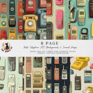 May include: A digital collage featuring a variety of vintage telephones and mobile phones in various colors. The image includes rotary dial phones and early cell phones. Text on the image reads "8 PAGE Retro Telephone ATC Backgrounds & Journal Pages".