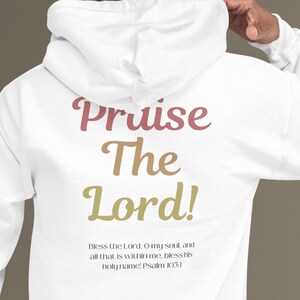 Praise the Lord hoodie