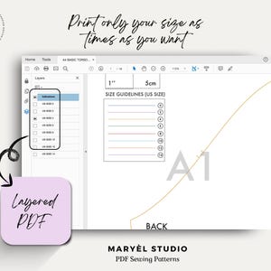 May include: A computer screen displaying a layered PDF sewing pattern for a basic torso. The pattern includes size guidelines in inches and centimeters, and a back view of the pattern is labeled "A1". The text "Print only your size as times as you want" is displayed at the top of the screen.