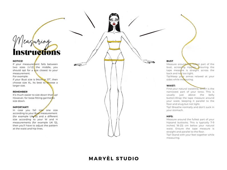 May include: A black and white illustration of a figure with a yellow measuring tape wrapped around the bust, waist, and hips. The text includes Measuring Instructions, Notice, Remember, Important, Bust, Waist, Hips, and the brand name Mary&egrave;l Studio.