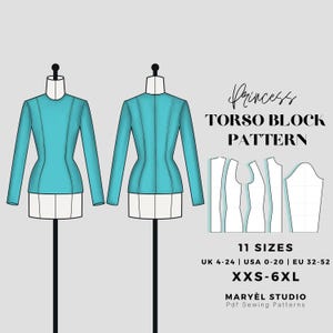 May include: A teal princess torso block pattern displayed on a mannequin, showing front and back views. The image includes pattern pieces and text indicating 11 sizes, from UK 4-24, USA 0-20, EU 32-52, and XXS-6XL. The text also includes the brand name.