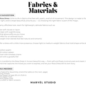 May include: A white graphic with the text "Fabrics & Materials" and a list of fabric suggestions and materials needed for a Rosa Dress. The materials include a 30 cm (11.8 in) invisible zipper.