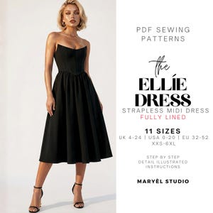 Könnte beinhalten: Ein schwarzes trägerloses Midikleid mit eng anliegendem Oberteil und ausgestelltem Rock. Das Kleid ist vollständig gefüttert und in 11 Größen erhältlich, von UK 4-24 und EU 32-52. Das Bild enthält auch den Text "The Ellie Dress" und "PDF Sewing Patterns".
