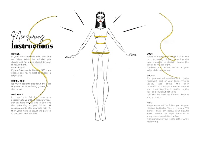 May include: A fashion illustration showing a woman with measuring tape around her bust, waist, and hips. Text provides instructions on how to measure for clothing, including bust, waist, and hip measurements. The text also includes sizing tips.