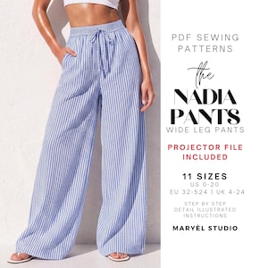May include: Blue and white striped wide-leg pants with an elastic waistband and drawstring. Text reads: PDF SEWING PATTERNS, the NADIA PANTS, WIDE LEG PANTS, PROJECTOR FILE INCLUDED, 11 SIZES US 0-20, EU 32-524, UK 4-24, STEP BY STEP, MARYÈL STUDIO.