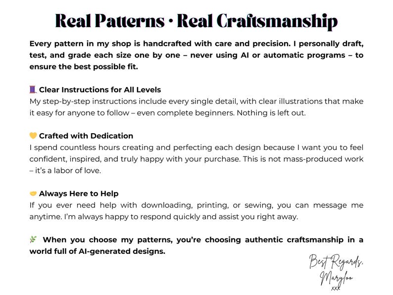 May include: A white informational graphic with black text titled Real Patterns Real Craftsmanship. It details a commitment to manual pattern drafting, step-by-step instructions for all skill levels, dedicated design work, and customer support availability.