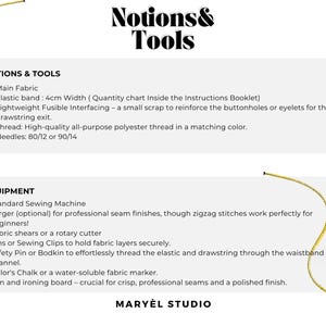 May include: A white informational graphic titled Notions & Tools by Mary&egrave;l Studio. It lists sewing requirements including a 4cm wide elastic band, fusible interfacing, polyester thread, and needles. Equipment includes a sewing machine, shears, pins, bodkin, chalk, and iron.