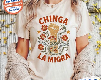Camiseta "Chinga La Migra" de Comfort Colors, camiseta "Abolish Ice" (Protesta), camiseta "Antideportación", camiseta "F*ck ICE" (Que se joda ICE), camiseta "Inmigrantes Derechos Humanos" (Anti Maga)