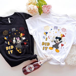 Disney Graduation Shirt, Mickey Senior Party Gift, Minnie Last Day of School Tee, I Did it Sweatshirt, Disneyland Grad Trip T-Shirt