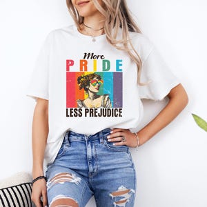 Jane Austen Pride Month Shirt, LGBT  Rainbow T-shirt, Queer Tee, More Pride Less Prejudice  Sweatshirt