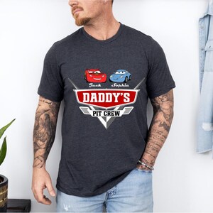 Pit Crew Dad Shirt, Cars Race Dad Kids T-Shirt, McQueen Father's Day Gift, Tow Mater Child Name Sweatshirt, Disneyland Cars Fan Dada Tee