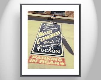 Hotel Congress Tucson Arizona Art Print