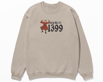 Könnte beinhalten: Ein beiger Pullover mit einem grafischen Aufdruck einer Person in einem roten Kleid, die tanzt, mit dem darunter gedruckten Text "Party like it's 1399".