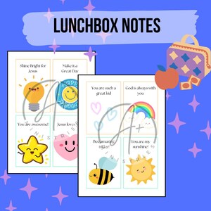 May include: A set of eight printable lunchbox notes with encouraging messages and colourful illustrations. The notes feature phrases like "Shine Bright for Jesus", "Make it a Great Day", "You are such a great kid", "God is always with you", "You are awesome", "Jesus loves", "Bee amazing today", and "You are my sunshine!"