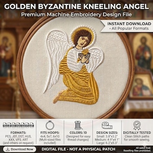 May include: A machine embroidery design file featuring a golden Byzantine kneeling angel. The design is in a wooden embroidery hoop. The angel is kneeling with hands clasped in prayer, wearing a golden robe and halo. The design is available in multiple formats and sizes.