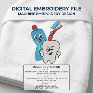 May include: White hooded towel with an embroidered design of a cartoon tooth, toothpaste, and toothbrush. The design includes the text "DIGITAL EMBROIDERY FILE MACHINE EMBROIDERY DESIGN" and design information. The dimensions are 5.94 x 9.83 inches and 2.85 x 4.70 inches.