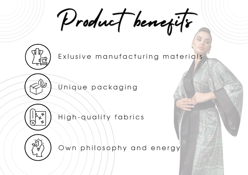 May include: Image features a woman wearing a patterned robe with a black belt. Text reads "Product benefits" with bullet points: exclusive manufacturing materials, unique packaging, high-quality fabrics, and own philosophy and energy.