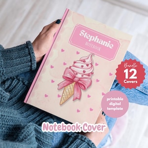 Może przedstawiać: Okładka zeszytu z różową lodową rożkiem z kokardą i sercami. Na okładce widnieje imię "Stephanie" i napis "Notebook". Jest częścią zestawu 12 okładek i jest drukowanym szablonem cyfrowym.
