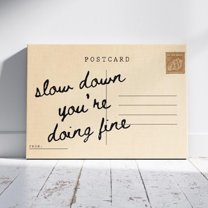 Slow Down You're Doing Fine Vintage Mail Postkarte Hinweis Poster Trendy Horizontaler Druck Beige Retro Wohnung Wohnzimmer Dekoration Wandkunst