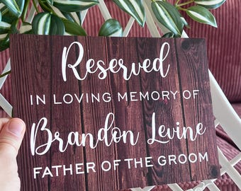 Reserved Memorial Sign, In Loving Memory Wedding Decor, Memorial Wedding Sign