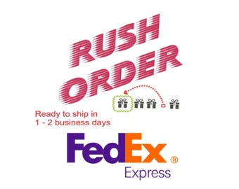 Rush Order - FedEx Shipping