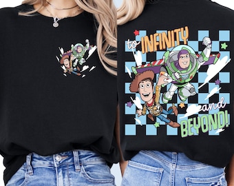 Disney Toy Story Shirt, Pixar Shirt, Disney Woody Jessie Buzz Lightyear, Disneyland Family Vacation Shirt, To infinity and beyond shirt