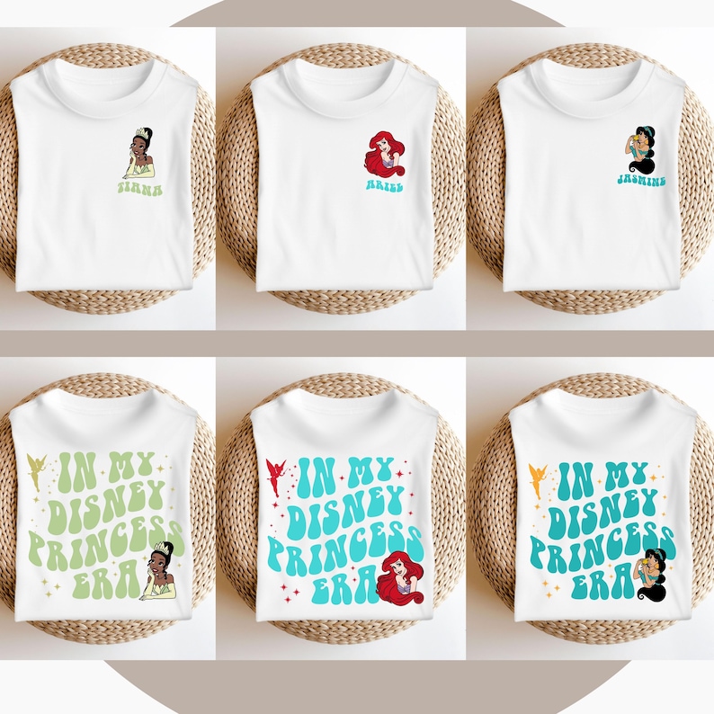 May include: Six white t-shirts with different Disney princess designs. The shirts feature the princesses Tiana, Ariel, Jasmine, and the text "In My Disney Princess Era".