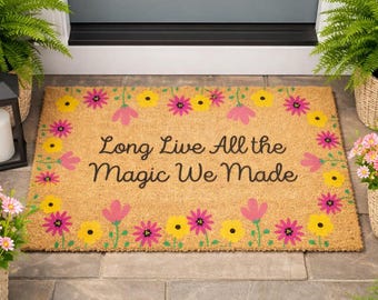 All The Magic We Made, Funny Doormat, Floral Door Mat, Housewarming Gift, New Home Gift, Home Decor, Fan Merch Gifts