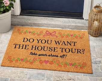 House Tour Doormat, Take Your Shoes Off, Funny Doormat, Floral Door Mat, Housewarming Gift, New Home Gift, Home Decor, Fan Merch Gifts