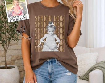 Personalized Vintage Senior Mom Shirt, Custom Photo Senior Shirt for Mom, Comfort Colors Shirt, Graduation Gift for Mom, Senior T-Shirt