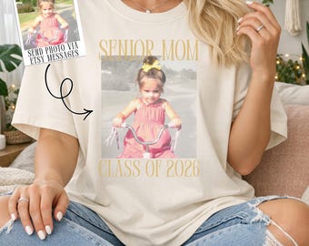 Personalized Vintage Senior Mom Shirt, Custom Photo Senior Shirt for Mom, Comfort Colors Shirt, Graduation Gift for Mom, Senior T-Shirt