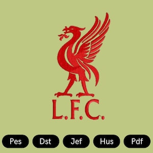 May include: Red embroidered Liver Bird emblem with the letters L.F.C. on a light green background. The image includes the file type options: Pes, Dst, Jef, Hus, and Pdf.