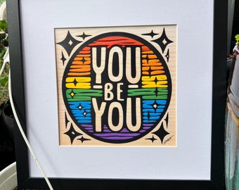You be YOU!