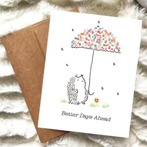 carte d'encouragement | « Des jours meilleurs » | Carte A2 | Carte de voeux de hérisson | Carte de voeux édifiante | Sympathie avec les animaux mignons | Physique ou numérique