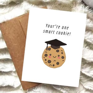 You're One Smart Cookie Graduation Card | Cookie Pun Card | A2 Card | Congrats Card | Kid or Teacher Graduation Card | Digital or Physical