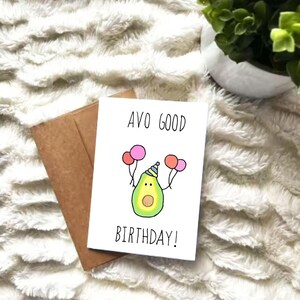 Avo Good Geburtstagskarte - Niedliches Avocado-Wortspiel Grußkarte mit Luftballons - Lustige Geburtstagskarte für Freunde, Familie oder Kinder