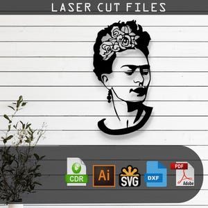 May include: Black and white silhouette of Frida Kahlo with a flower crown. The image is a digital download for laser cutting projects. File formats include CDR, AI, SVG, DXF, and PDF.