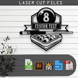 May include: Black and white laser cut file design of a pool table with a cue stick and a billiard ball with the number 8 on it. The design also includes a banner with the text "CUSTOM TEXT".
