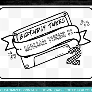 May include: A black and white printable birthday card featuring a cassette tape with the text "Birthday Tunes" and "Maliah Turns 2!"  The card also includes a checkered number 2.
