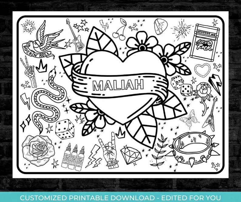 May include: A black and white coloring page featuring a heart with the name "MALIAH" inside, surrounded by various tattoo-style images including a snake, dice, a bird, a guitar, flowers, and stars. The text "ROCK N' ROLL" and "BORN TO ROCK" are also included.
