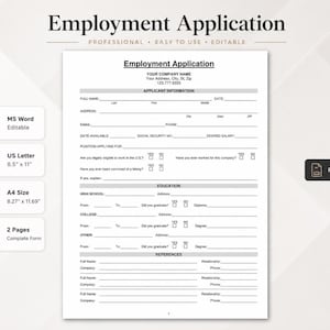 May include: A two-page employment application form template in black and white. The document includes sections for applicant information, education, and references. It is compatible with MS Word, available in 21 cm by 29.7 cm A4 paper size.