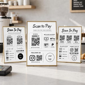 May include: Three vertical rectangular signs with gold frames, each featuring the text Scan to Pay, Thank You For Your Support, and various QR codes for Venmo, PayPal, and Apple Pay, alongside icons for cash, credit cards, and social media handles.