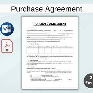 May include: A black and white purchase agreement form with the title "Purchase Agreement" at the top. The form includes sections for the parties involved, product details, sale of product, purchase price, and payment.